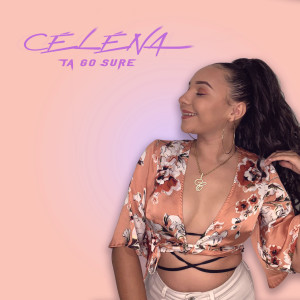 Album ta go sure (Radio edit) from Celena