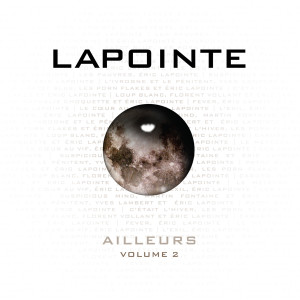 อัลบัม Ailleurs Vol. 2 ศิลปิน Éric Lapointe