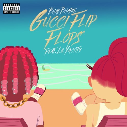 Gucci Flip Flops (feat. Lil Yachty) (Explicit)