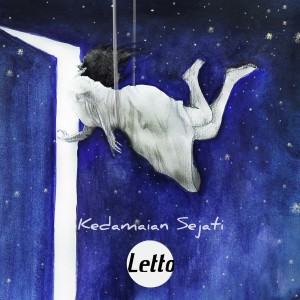 收聽LETTO的Kedamaian Sejati (Explicit)歌詞歌曲