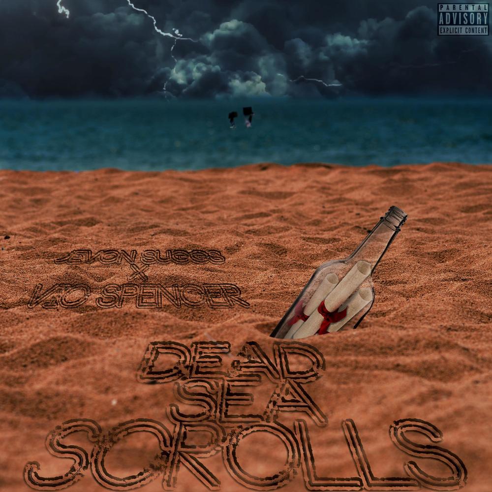 Dead Sea Scrolls (feat. Vic Spencer) (Explicit)