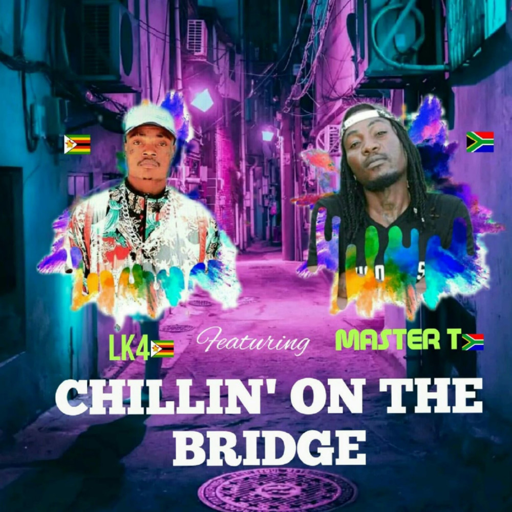 Chillin' on the Bridge (Explicit)