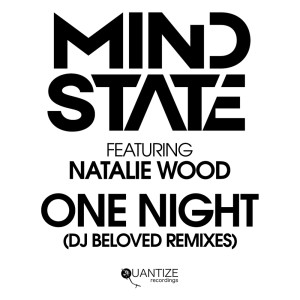 Album One Night (DJ Beloved Remixes) from Mind State