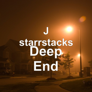 ดาวน์โหลดและฟังเพลง Deep End (Explicit) พร้อมเนื้อเพลงจาก J Starrstacks
