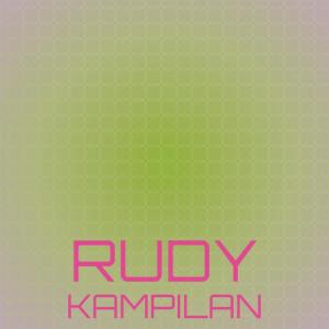 Listen to Rudy Kampilan song with lyrics from Shree Shaza
