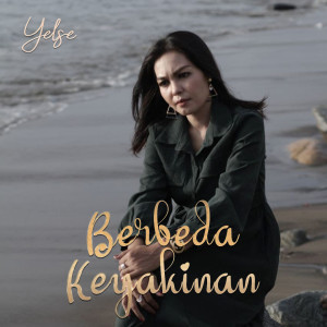 Dengarkan Berbeda Keyakinan lagu dari Yelse dengan lirik