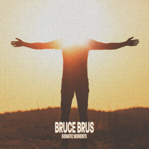 ดาวน์โหลดและฟังเพลง Somatic Moments (Alpha Drone 9Hz) พร้อมเนื้อเพลงจาก Bruce Brus