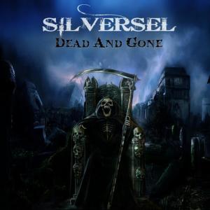 ดาวน์โหลดและฟังเพลง Dead and Gone พร้อมเนื้อเพลงจาก Silversel