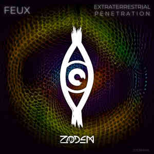 อัลบัม Extraterrestrial Penetration ศิลปิน Feux