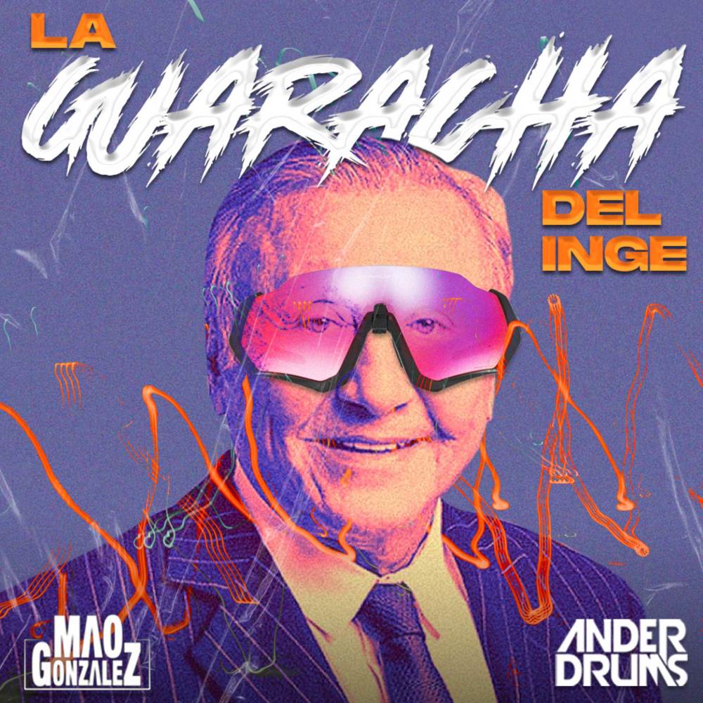 La Guaracha Del Inge