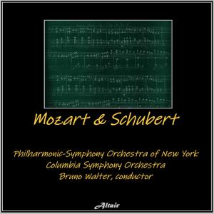 อัลบัม Mozart & Schubert ศิลปิน Philharmonic-Symphony Orchestra of New York