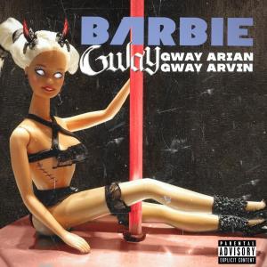 Album Barbie (Explicit) from Gway