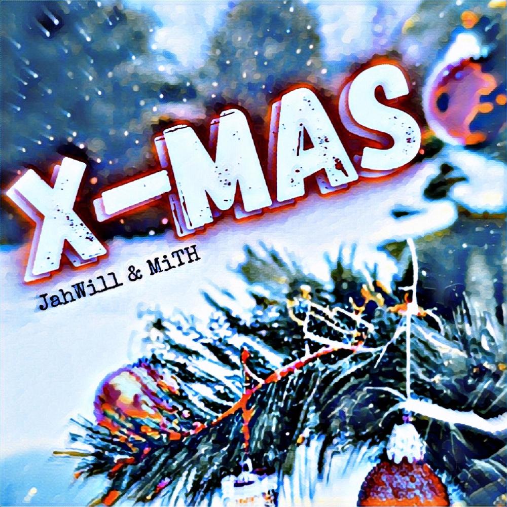 X-MAS (feat. MiTH)