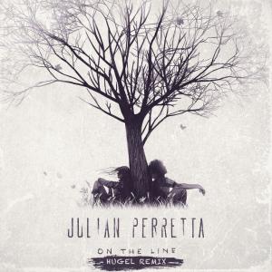 收聽Julian Perretta的On the Line (HUGEL Remix)歌詞歌曲