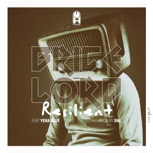 Album Resilient (Explicit) from Brice Lord