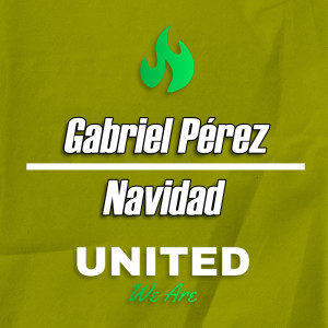 收聽Gabriel Perez的Navidad歌詞歌曲