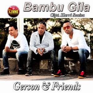 Album Bambu Gila oleh Gerson & Friends