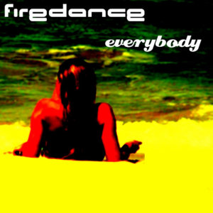 收聽Firedance的Everybody (Club Mix)歌詞歌曲