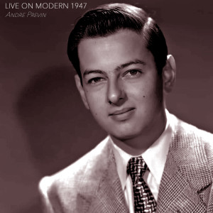 Live on Modern 1947