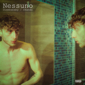 Album Nessuno (Explicit) from Diemexbaby