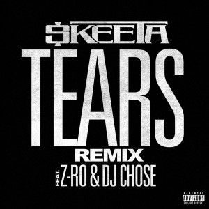 ดาวน์โหลดและฟังเพลง Tears REMIX (Explicit) พร้อมเนื้อเพลงจาก $KEETA