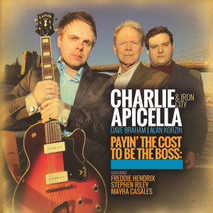 Charlie Apicella的專輯Payin' the Cost to Be the Boss