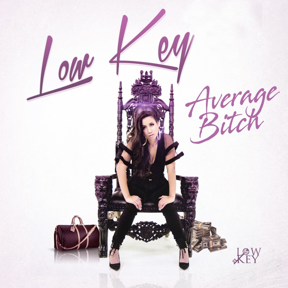 Average Bitch (Explicit)