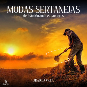收聽Adão da Viola的Inimigo da Terra歌詞歌曲