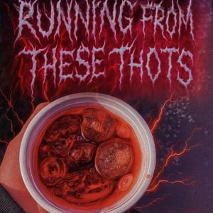 收聽oliver2cups的running from these thots (feat. tânté) (Explicit)歌詞歌曲