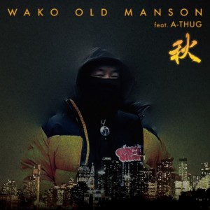 Album Aki from WAKO OLD MANSON