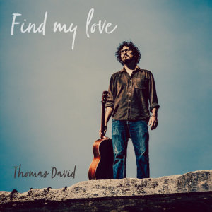 Thomas David的專輯Find My Love