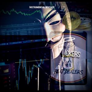 BEATDEALERS LLC的專輯Tickers (Instrumental Mixtape) [Explicit]