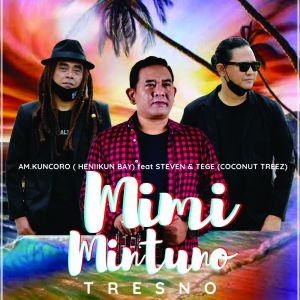 Mimi Mintuno Tresno (From "Mimi Mintuno The Story Of Tresno")