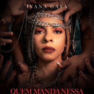 Ivana Gaya的專輯Quem Manda Nessa
