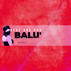 Balu'的專輯Where Are You