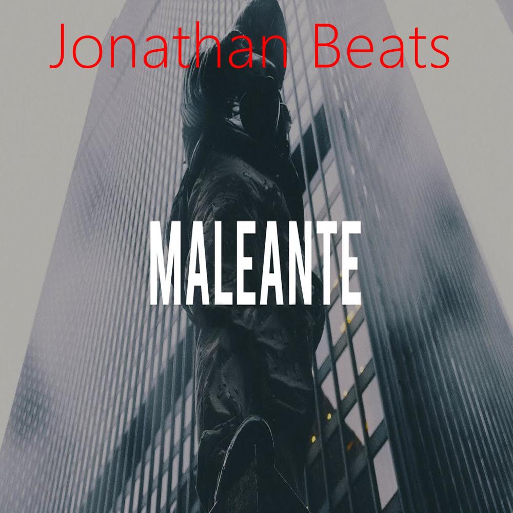 Maleante (Explicit)