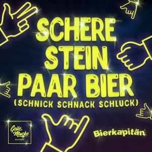 Bierkapitän的专辑Schere Stein paar Bier (Schnick Schnack Schluck)