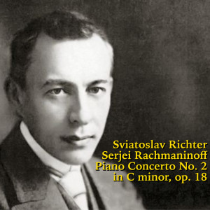 Listen to Piano Concerto #2 In C Minor, Op. 18 - 1. Moderato song with lyrics from Sviatoslav Richte