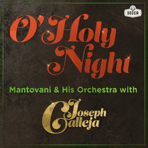 อัลบัม O Holy Night ศิลปิน Mantovani & His Orchestra