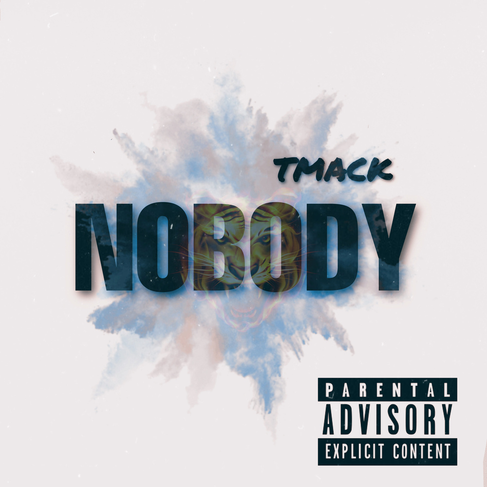 Nobody (Explicit)