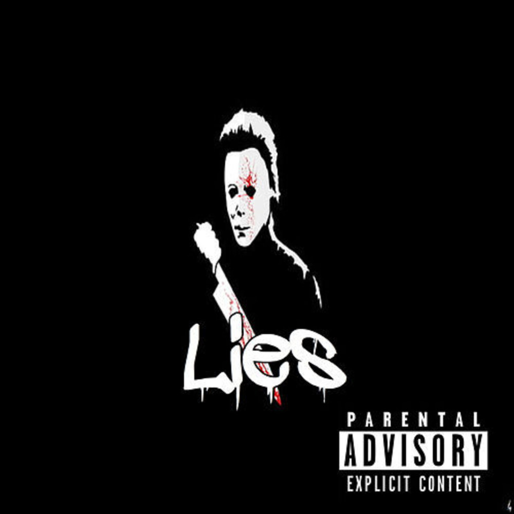 Lies (Explicit)