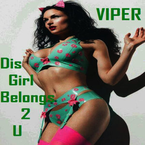 ดาวน์โหลดและฟังเพลง She Belongs 2 U Only พร้อมเนื้อเพลงจาก Viper