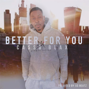 Album Better for You oleh Casso blax