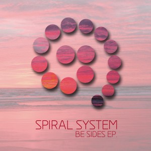 Spiral System的專輯Be Sides EP