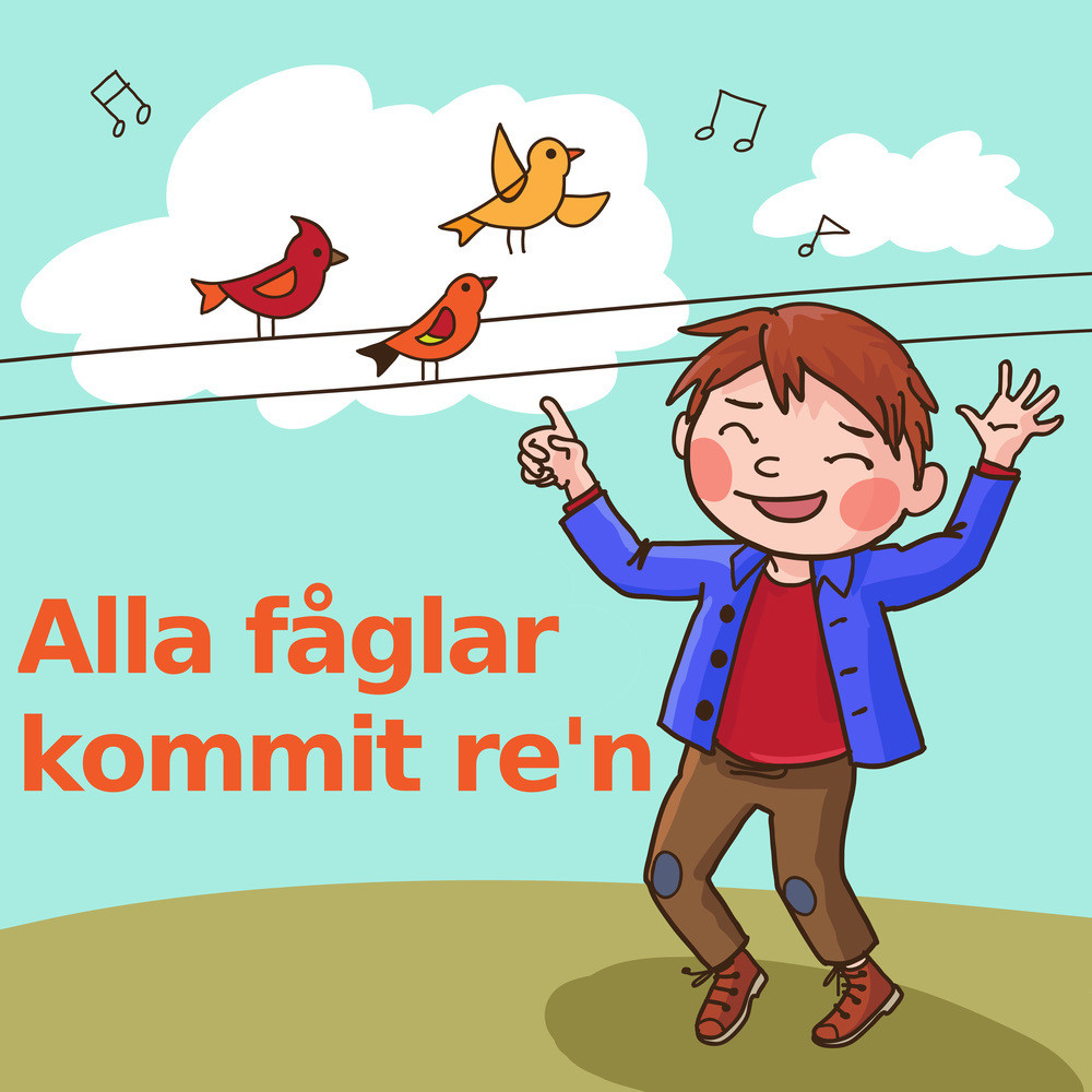 Alla fåglar kommit re'n (lullaby versjon)