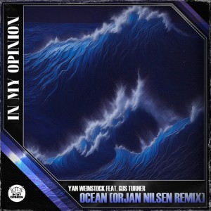 Ocean (Orjan Nilsen Remix) dari Yan Weinstock