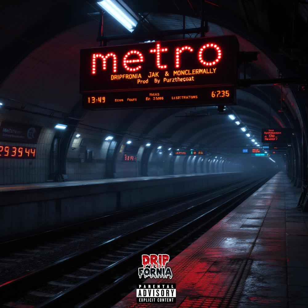 METRO (feat. MonclerMally) (Explicit)