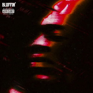 Jay Kevlar的專輯Bluffin' Freestyle (Explicit)