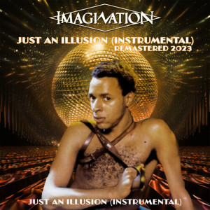 Album Just an Illusion (Instrumental) from Imagination