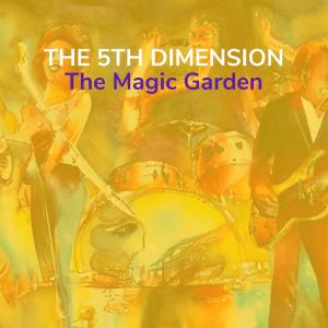 The 5th Dimension的專輯The Magic Garden
